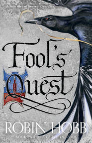 бесплатно читать книгу Fool’s Quest автора Робин Хобб