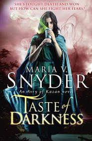 бесплатно читать книгу Taste Of Darkness автора Maria Snyder