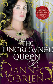 бесплатно читать книгу The Uncrowned Queen автора Anne O'Brien