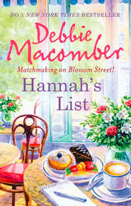 бесплатно читать книгу Hannah's List автора Debbie Macomber
