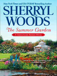 бесплатно читать книгу The Summer Garden автора Sherryl Woods