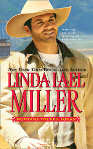 бесплатно читать книгу Montana Creeds: Logan автора Linda Miller