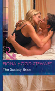 бесплатно читать книгу The Society Bride автора Fiona Hood-Stewart