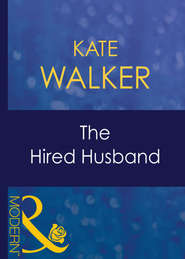 бесплатно читать книгу The Hired Husband автора Kate Walker