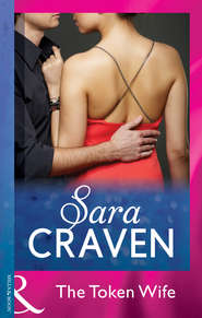 бесплатно читать книгу The Token Wife автора Сара Крейвен