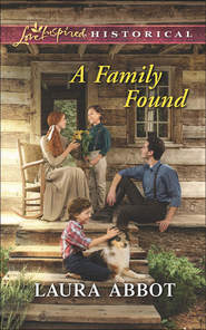 бесплатно читать книгу A Family Found автора Laura Abbot