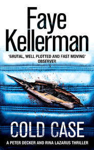 бесплатно читать книгу Cold Case автора Faye Kellerman
