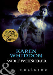 бесплатно читать книгу Wolf Whisperer автора Karen Whiddon