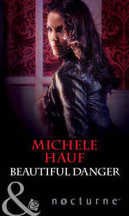 бесплатно читать книгу Beautiful Danger автора Michele Hauf