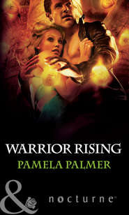 бесплатно читать книгу Warrior Rising автора Pamela Palmer