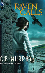 бесплатно читать книгу Raven Calls автора C.E. Murphy