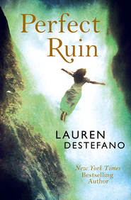 бесплатно читать книгу Perfect Ruin автора Lauren DeStefano