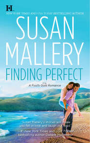 бесплатно читать книгу Finding Perfect автора Сьюзен Мэллери