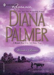 бесплатно читать книгу Winter Roses автора Diana Palmer