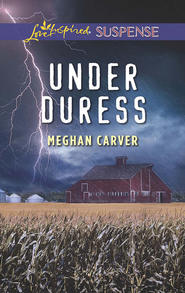 бесплатно читать книгу Under Duress автора Meghan Carver