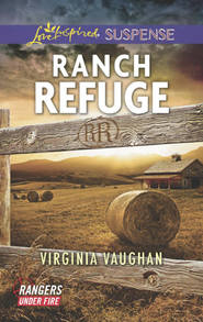бесплатно читать книгу Ranch Refuge автора Virginia Vaughan