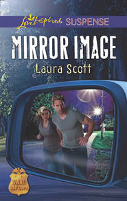 бесплатно читать книгу Mirror Image автора Laura Scott