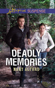 бесплатно читать книгу Deadly Memories автора Mary Alford
