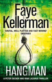 бесплатно читать книгу Hangman автора Faye Kellerman