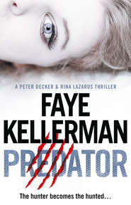 бесплатно читать книгу Predator автора Faye Kellerman