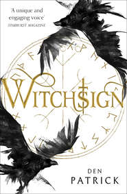 бесплатно читать книгу Witchsign автора Den Patrick