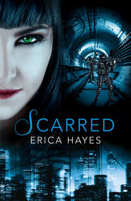 бесплатно читать книгу Scarred автора Erica Hayes