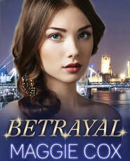 бесплатно читать книгу Betrayal автора Maggie Cox
