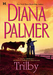бесплатно читать книгу Trilby автора Diana Palmer