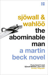 бесплатно читать книгу The Abominable Man автора Maj Sjowall