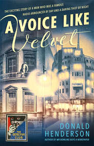 бесплатно читать книгу A Voice Like Velvet автора Martin Edwards