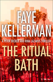 бесплатно читать книгу The Ritual Bath автора Faye Kellerman
