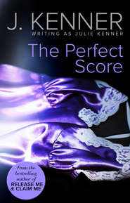 бесплатно читать книгу The Perfect Score автора Julie Kenner