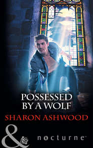 бесплатно читать книгу Possessed by a Wolf автора Sharon Ashwood