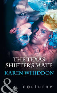 бесплатно читать книгу The Texas Shifter's Mate автора Karen Whiddon