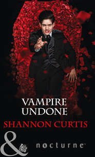 бесплатно читать книгу Vampire Undone автора Shannon Curtis