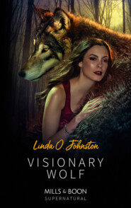 бесплатно читать книгу Visionary Wolf автора Linda Johnston