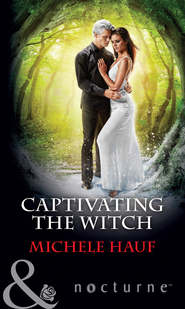 бесплатно читать книгу Captivating The Witch автора Michele Hauf