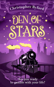 бесплатно читать книгу Den of Stars автора Christopher Byford