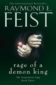 бесплатно читать книгу Rage of a Demon King автора Raymond E. Feist
