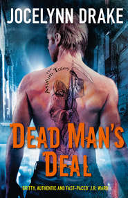 бесплатно читать книгу Dead Man’s Deal автора Jocelynn Drake