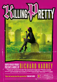 бесплатно читать книгу Killing Pretty автора Richard Kadrey