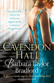 бесплатно читать книгу Cavendon Hall автора Barbara Bradford