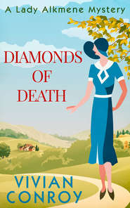 бесплатно читать книгу Diamonds of Death автора Vivian Conroy