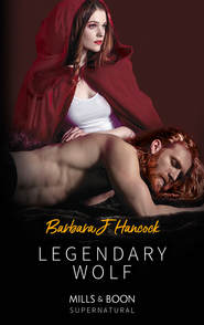 бесплатно читать книгу Legendary Wolf автора Barbara Hancock