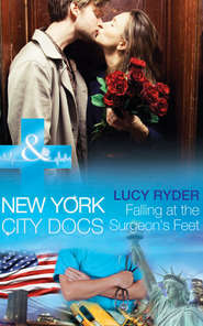 бесплатно читать книгу Falling At The Surgeon's Feet автора Lucy Ryder