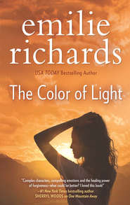 бесплатно читать книгу The Color Of Light автора Emilie Richards