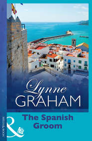 бесплатно читать книгу The Spanish Groom автора Линн Грэхем
