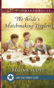 бесплатно читать книгу The Bride’s Matchmaking Triplets автора Regina Scott
