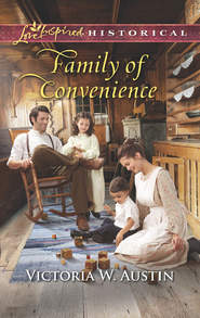 бесплатно читать книгу Family Of Convenience автора Victoria Austin