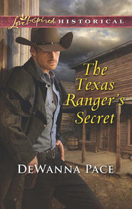 бесплатно читать книгу The Texas Ranger's Secret автора Dewanna Pace